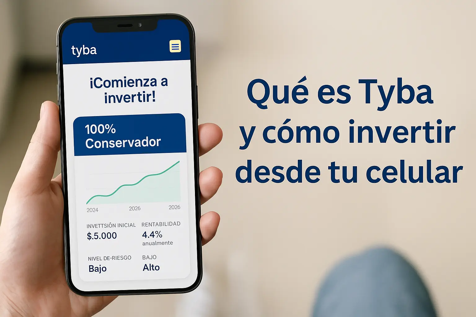 Qué es Tyba y cómo invertir desde tu celular